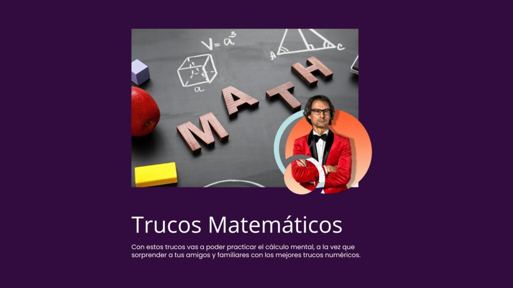 Trucos matemáticos Alberto Coto calculista mental