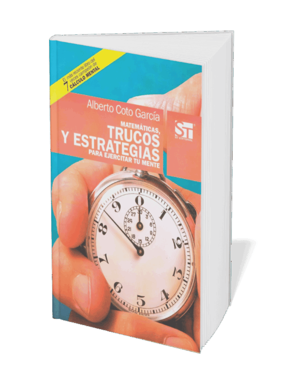 Matemáticas, Trucos y Estrategias Para Ejercitar Tu Mente