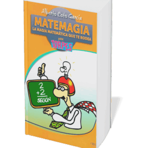Matemagia: La Magia Matemática Que Te Rodea